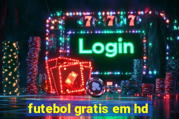 futebol gratis em hd